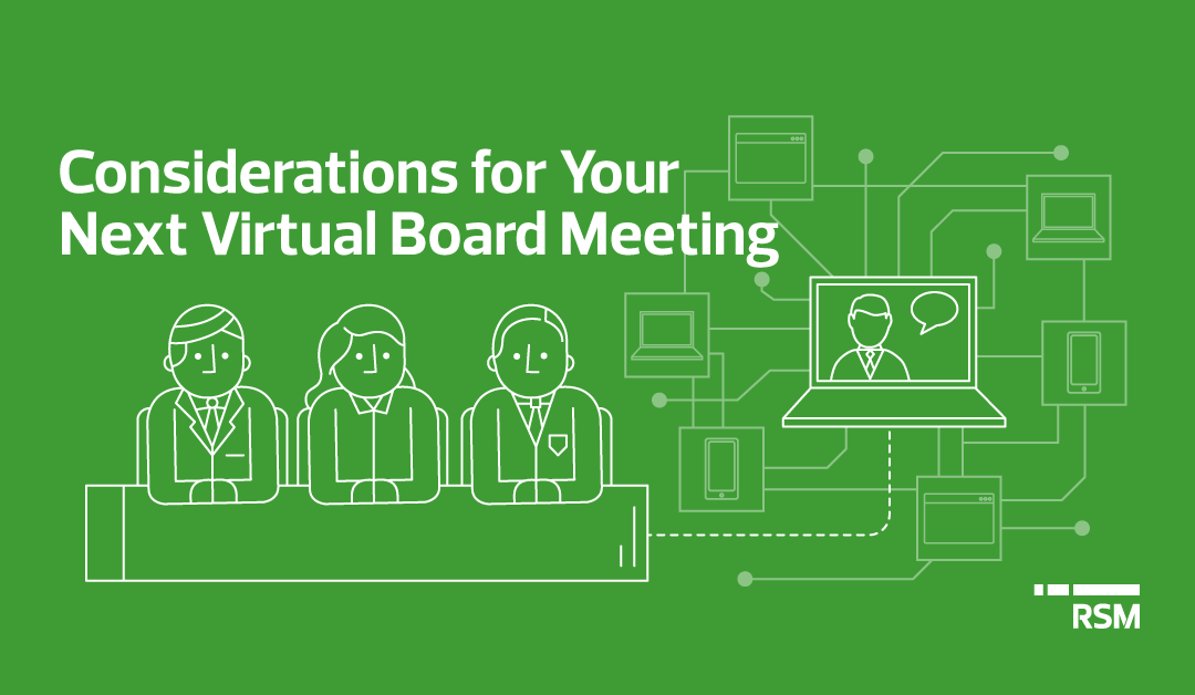 Considerations for your next virtual board meeting