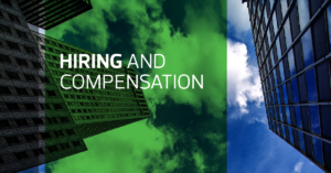 Middle market trend watch: Hiring and compensation