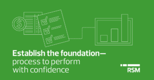 Establish your finance foundation process to perform with confidence