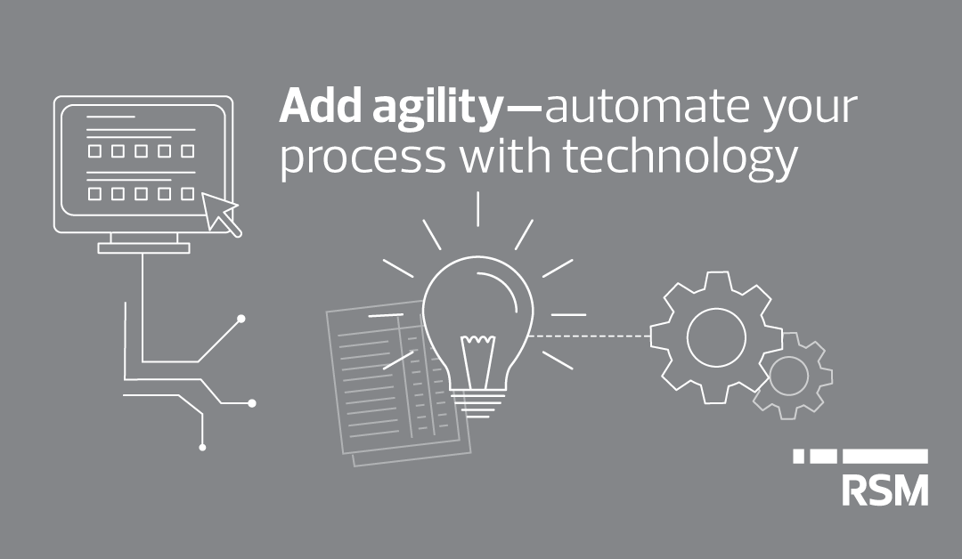 Add agility – automate your financial processes with technology
