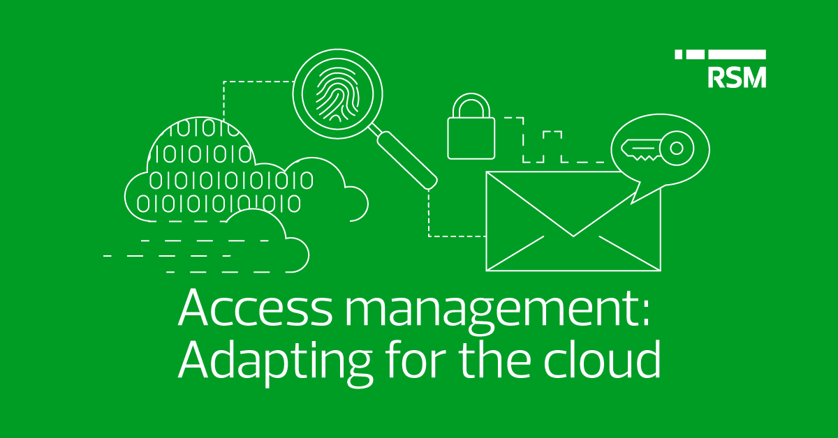 Access management: Adapting for a vanishing enterprise perimeter