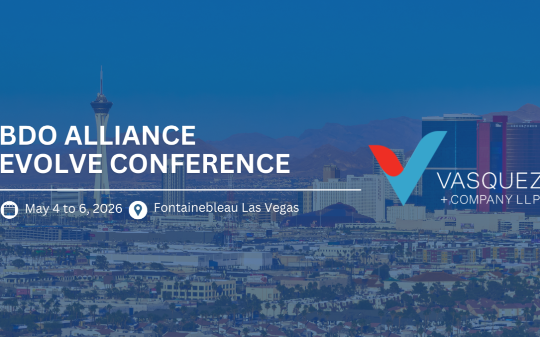 Vasquez + Company LLP at BDO Alliance USA EVOLVE Conference 2026