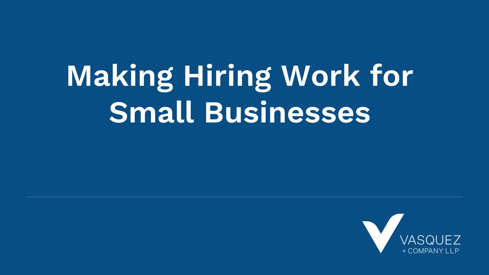 Making Hiring Work for Small Businesses